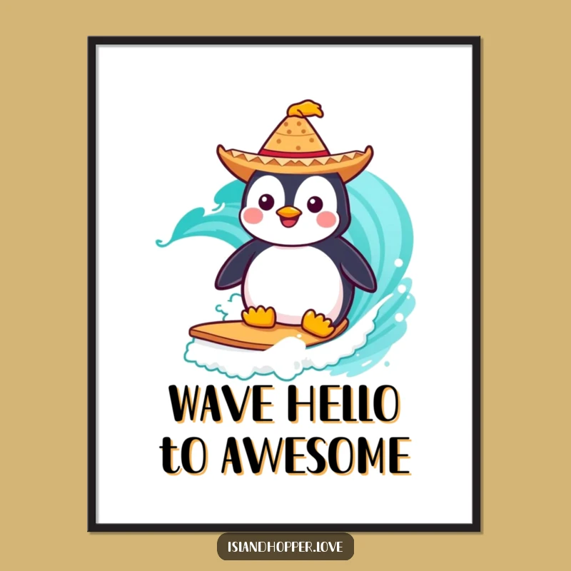 Free Printable Wall Art: Surfing Penguin, Humorous Sombrero Downloadable Decor